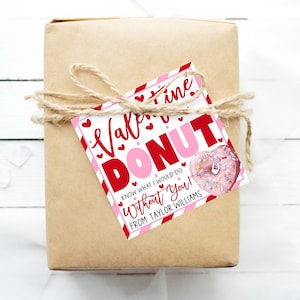 Étiquette-cadeau Donut pour la Saint-Valentin, Donut modifiable, Sachez ce que nous ferions sans vous, PTO PTA Appréciation du personnel enseignant Employé Infirmière de garderie