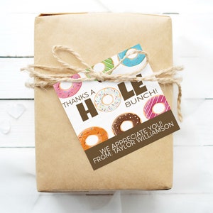 Étiquette cadeau d’appréciation des beignets, modifiable Merci A Hole Bunch, PTO PTA Appréciation Personnel enseignant Employé de la garderie Infirmière Bénévole Marketing