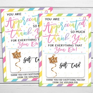 May include: Two colorful gift card holders with a gold star and ribbon design. The text reads "You are Appreciated so much Thank You for everything that you do!" and "Thank you for everything you do! From: The Virginia PTA".