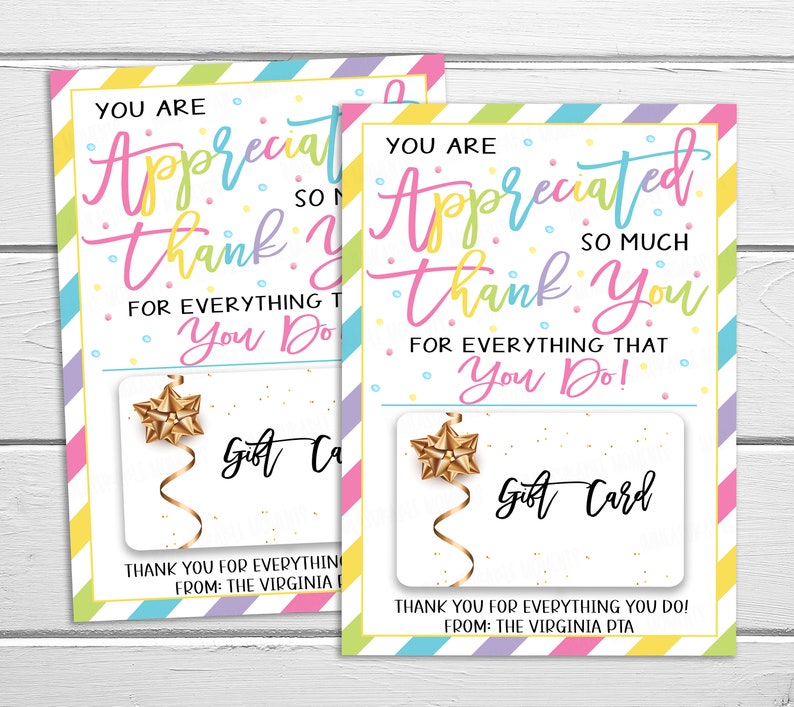 May include: Two colorful gift card holders with a gold star and ribbon design. The text reads "You are Appreciated so much Thank You for everything that you do!" and "Thank you for everything you do! From: The Virginia PTA".