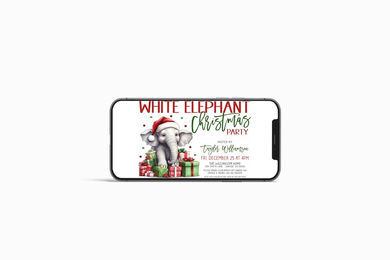 May include: A digital invitation for a White Elephant Christmas party hosted by Tayler Williamson on Friday, 25th December at 4pm. The invitation features a cartoon illustration of a white elephant wearing a Santa hat and surrounded by wrapped presents.