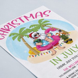 Puede incluir: Una invitaci&oacute;n a una fiesta de Navidad en julio con un Pap&aacute; Noel de dibujos animados que lleva gafas de sol y una camisa hawaiana, montando un flotador de flamenco rosa en un entorno tropical. El texto dice "Navidad en julio" e incluye la fecha, la hora y la ubicaci&oacute;n del evento.