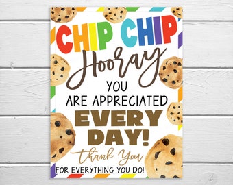 Cookie Sign, Appreciation Printable, Chip Chip Hooray, Breakfast Brunch Staff Employee Teacher Appreciation Decor School Printable PTO PTA