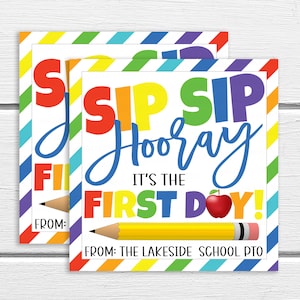 Back To School Drink Gift Tag, Sip Sip Hooray, Welcome Back First Day Gift, New School Year, Gift For Teacher Students, PTO PTA, Printable