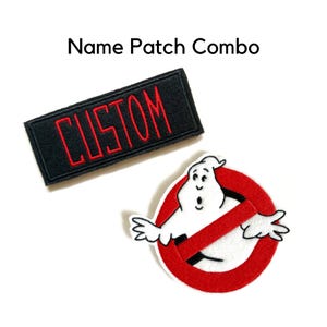 May include: A black rectangular patch with the word "CUSTOM" embroidered in red, next to a circular patch featuring the Ghostbusters logo. The patches are on a white background. The text "Name Patch Combo" is at the top.