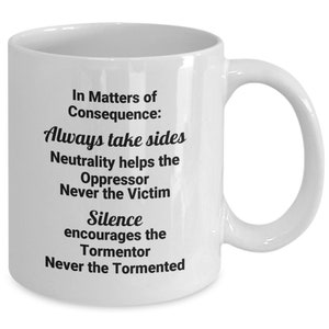 Inspirational consequence coffee mug, always take sides coffee cup, inspiring for student, for graduate