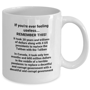 Funny political mug, USELESS coffee mug, If you&#39;re ever feeling useless, remember this coffee cup, gift for politically interested