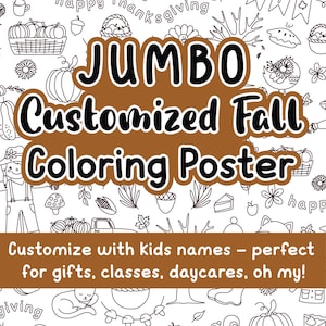 Pode incluir: Um cartaz para colorir em preto e branco com uma faixa marrom que diz "JUMBO Cartaz de colorir de outono personalizado". O cartaz está cheio de ilustrações com tema de outono, incluindo abóboras, folhas, bolotas e um espantalho. O texto "Personalize com os nomes das crianças - perfeito para presentes, aulas, creches, oh meu Deus!" está na parte inferior do cartaz.