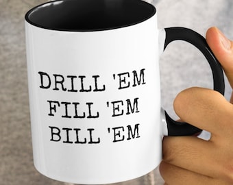 Personalized Dentist Mug, Funny Gift for Dentist, Orthodontist Cup, Boss Coworker Gift, Dental Surgeon Gift, Hygienist Gift,Tooth Doctor Cup