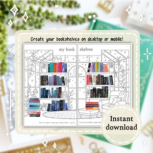 May include: Black and white line art illustration of bookshelves with books, plants, and a chair. Text reads "Create your bookshelves on desktop or mobile!" and "Instant download."