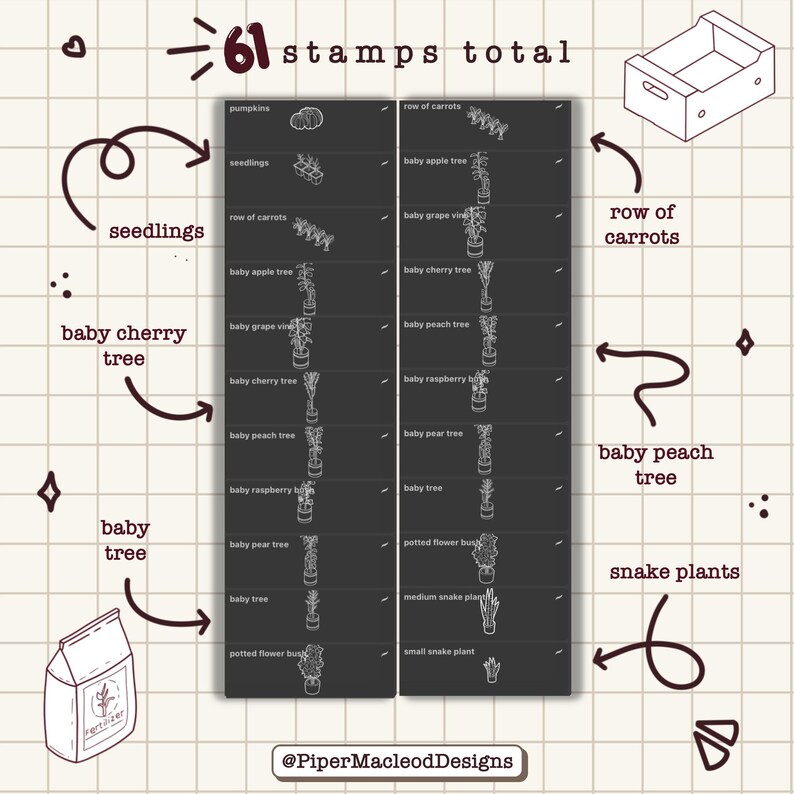 May include: A black and white illustration of 61 different plant and garden themed stamps. The stamps include images of pumpkins, seedlings, rows of carrots, baby apple trees, baby grape vines, baby cherry trees, baby peach trees, baby raspberry bushes, baby pear trees, baby trees, potted flower bushes, medium snake plants, and small snake plants. The text "61 stamps total" is written at the top of the image.