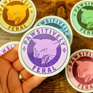 Pawsitively wilde vinyl sticker