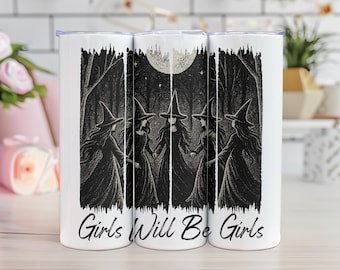 Gothic Witch Tumbler: Girls Will Be Girls Coven Cup
