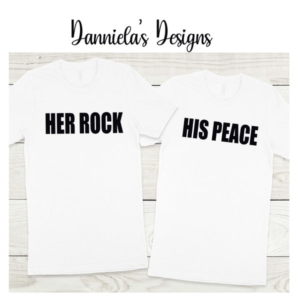 Her rock, his peace shirt / Couple shirts/ Valentine's day shirt