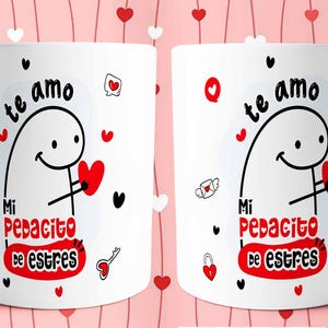 Flork Mugte amo mi pedacito de estreste amo taza