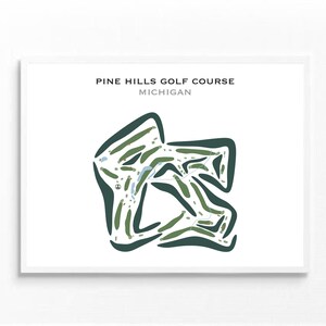 Parcours de golf de Pine Hills, Michigan | Carte du parcours de golf, carte du golf, cadeau golfeur pour lui, mise en page de la carte de score, cadeau petit ami golfeur, impression d'art sans cadre