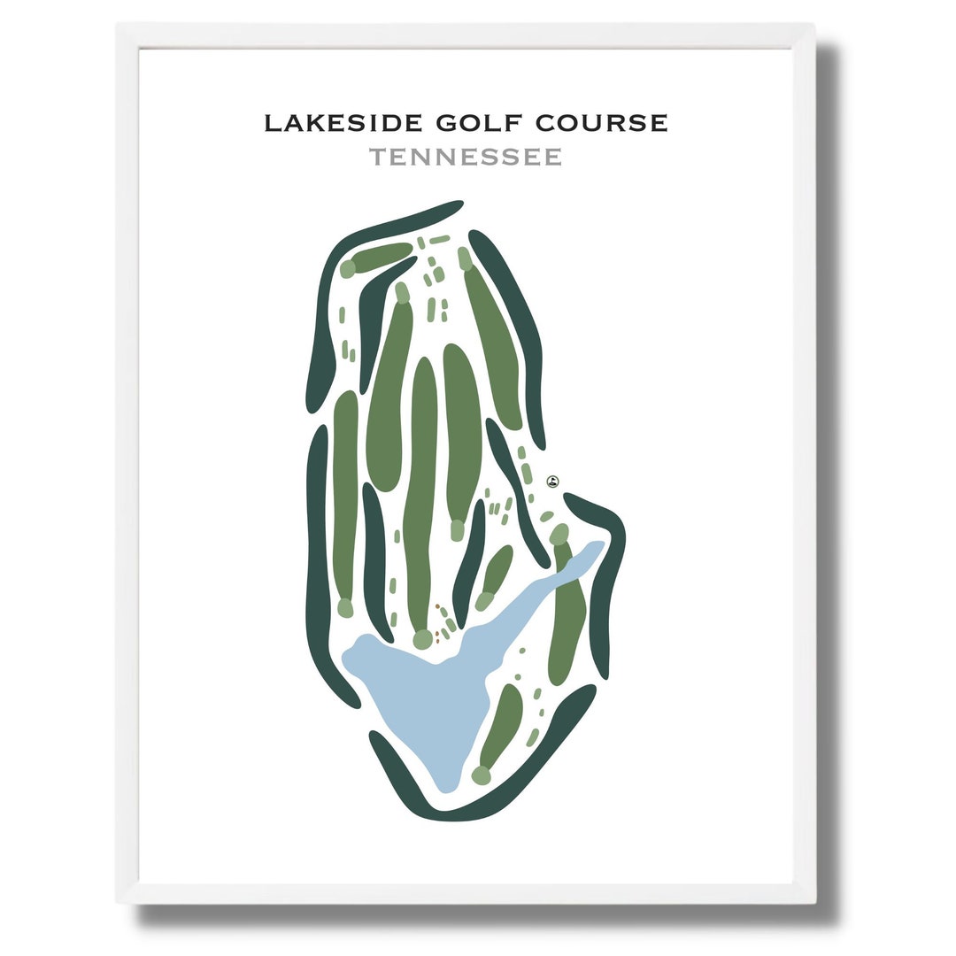 Lakeside Golf Course TN Golf Course Map Home Decor Golfer Etsy
