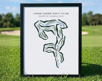 Crow Creek Golf Club, NC | Golf Course Map, Golf Map, Golfer Gift For Him, Scorecard Layout, Golfer Boyfriend Gift, Art Print Decor