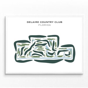 Delaire Country Club, Florida | Golf Course Map, Golf Map, Golfer Gift For Him, Scorecard Layout, Golfer Boyfriend Gift,Art Print Decor