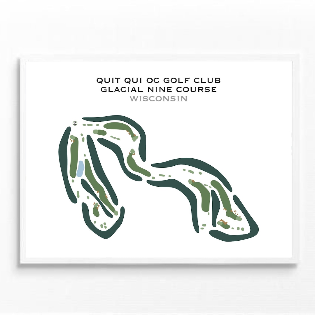 Quit Qui Oc Golf Club, Glacial Nine Course, WI | Golf Course Map, Golf ...