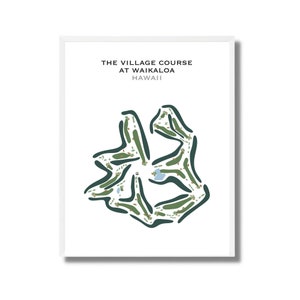 The Village Course at Waikoloa, HI | Golf Course Map, Decor, Golfer Gift For Him, Scorecard Layout,Golfer Boyfriend Gift, Art Print Decor