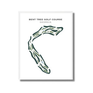 Bent Tree Golf Course, GA | Golf Course Map, Golf Map, Golfer Gift For Him, Scorecard Layout, Golfer Boyfriend Gift, Art Print Decor