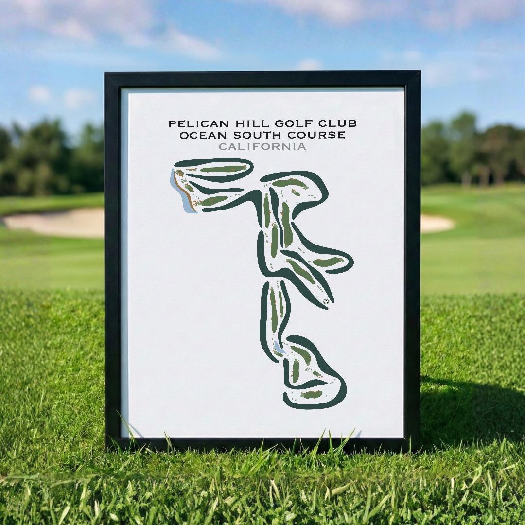 Pelican Hill Golf Club Ocean South Golf Course, CA | Golf Course Map, Golf Map, Scorecard Layout, Golfer Boyfriend Gift,art Print Decor
