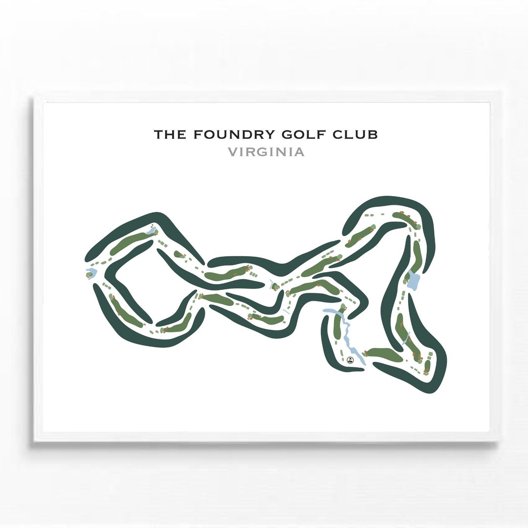 The Foundry Golf Club VA Golf Course Map Home Decor Golfer Gift for The Foundry Golf Club VA Golf Course Map Home Decor Golfer Gift for