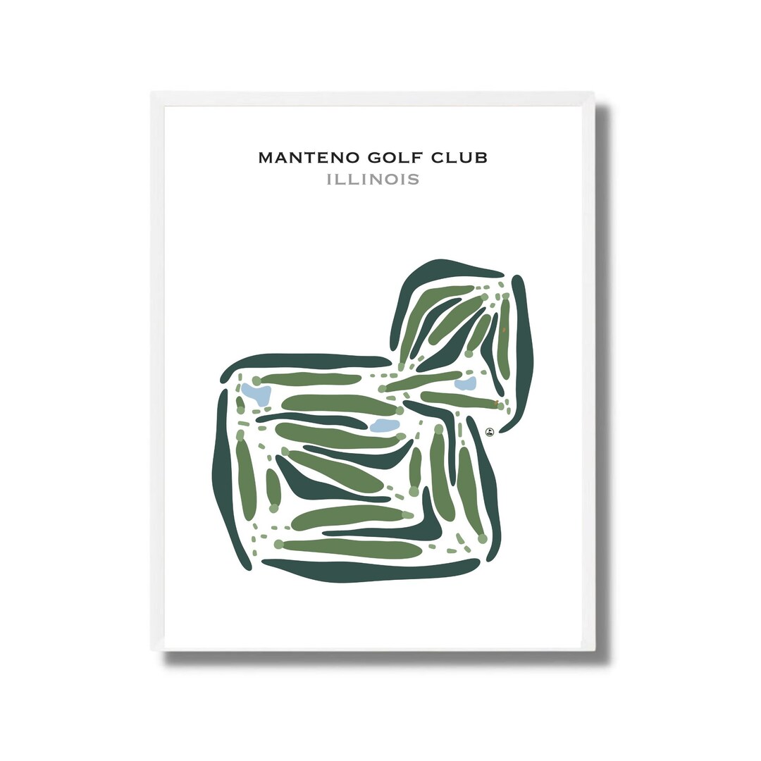 Manteno Golf Club Illinois Golf Course Map Golf Map Golfer Gift for Manteno Golf Club Illinois Golf Course Map Golf Map Golfer Gift for