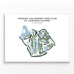 Mission Inn Resort & Club El Campeón Platz, FL | Kunstdruck, Golf Karte, Scorekarte Layout, Golfspieler Freund Geschenk, Kunstdruck UNGERAHMT