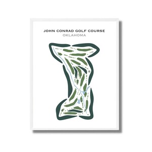Campo de golf John Conrad, OK / Mapa del campo de golf, Mapa de golf, Regalo para golfista, Diseño de tarjeta de puntuación, Regalo para novio golfista, Lámina artística sin marco