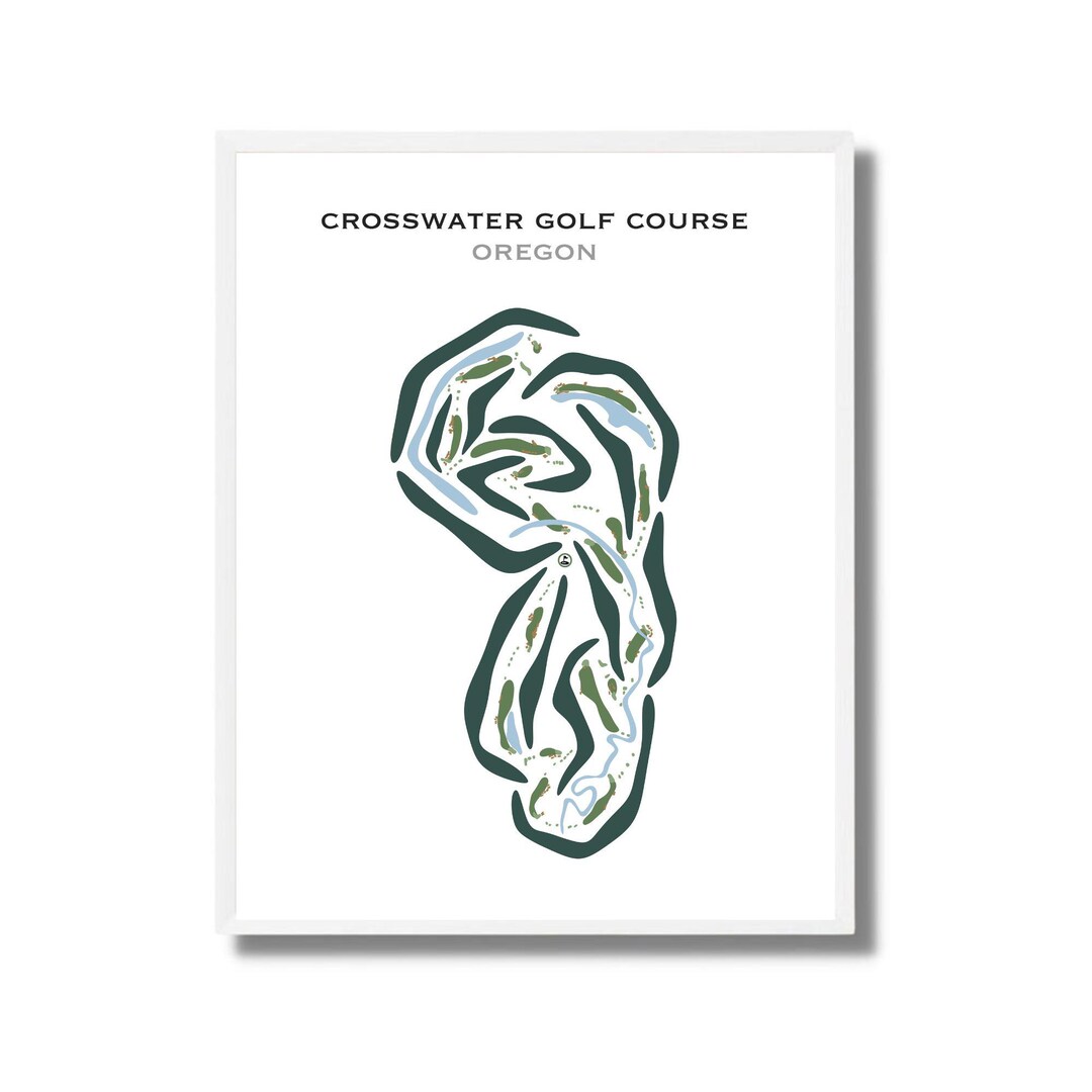 Crosswater Golf Course OR Golf Course Map Golf Map Golfer Gift for Crosswater Golf Course OR Golf Course Map Golf Map Golfer Gift for