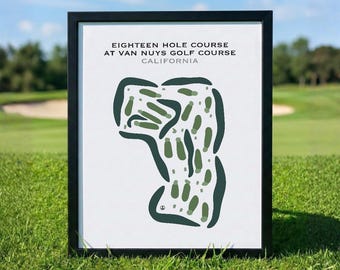 Eighteen Hole Course at Van Nuys Golf Course, CA | Golf Course Map, Golf Map, Golfer Gift For Him, Scorecard, Golfer Gift, Art Print Decor