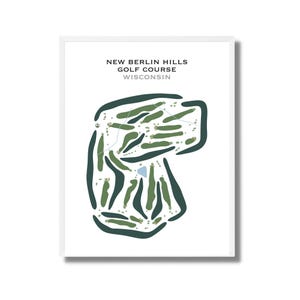 New Berlin Hills Golf Course, WI | Golf Course Map,Golf Map,Golfer Gift For Him,Scorecard Layout, Golfer Boyfriend Gift,Art Print Decor