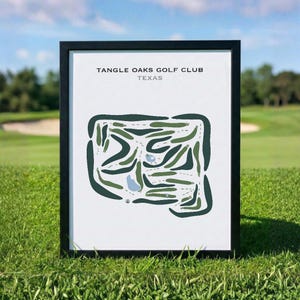 May include: A framed print featuring a stylized map of the Tangle Oaks Golf Club in Texas. The graphic displays dark green fairways and light blue water hazards on a white background, with the text TANGLE OAKS GOLF CLUB TEXAS at the top.