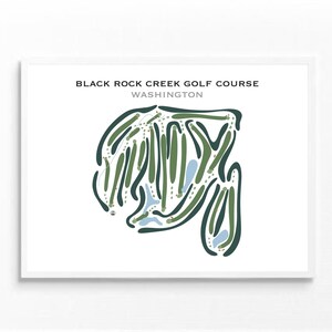 Parcours de golf de Black Rock Creek, WA | Carte du terrain de golf, carte du golf, cadeau golfeur pour lui, mise en page de la carte de score, cadeau petit ami golfeur, impression d'art sans cadre