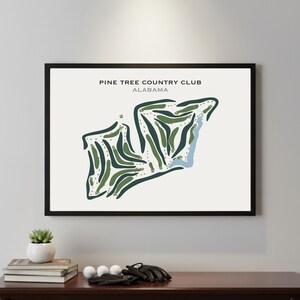 Pine Tree Country Club, AL | Golf Course Map, Golf Map, Golfer Gift For Him, Scorecard Layout, Golfer Boyfriend Gift, Art Print Decor
