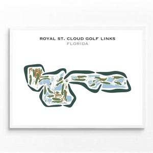 Royal St. Cloud Golf Links, Floride | Carte du parcours de golf, carte du golf, cadeau golfeur pour lui, mise en page de la carte de score, cadeau petit ami golfeur, impression d'art sans cadre