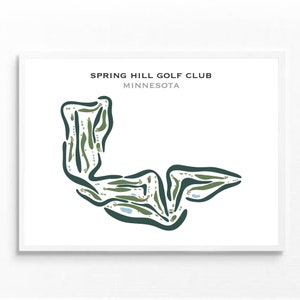 Club de golf de Spring Hill, Minnesota | Carte du parcours de golf, carte du golf, cadeau golfeur pour lui, mise en page de la carte de score, cadeau petit ami golfeur, impression d'art sans cadre