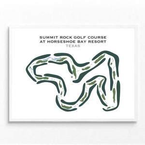 Parcours de golf Summit Rock, complexe hôtelier Horseshoe Bay, Texas | Carte du terrain de golf, décoration, cadeau golfeur pour lui, cadeau petit ami golfeur, impression d'art sans cadre