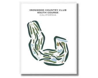 Ironwood Country Club, South Course, CA | Golf Course Map, Home Decor, Golfer Gift For Him, Golfer Boyfriend Gift, Art Print UNFRAMED
