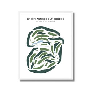 Green Acres Golf Course, PA | Golf Course Map, Golf Map, Golfer Gift For Him, Scorecard Layout, Golfer Boyfriend Gift, Art Print Decor