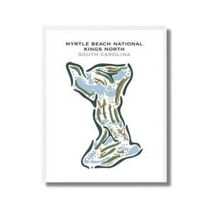 Myrtle Beach National Kings North, SC | Golf Course Map, Golf Map, Golfer Gift, Scorecard Layout, Golfer Boyfriend Gift,Art Print UNFRAMED