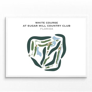 以下が含まれることがあります： フロリダ州シュガーミルカントリークラブのホワイトコースのフレーム入りプリント。コースレイアウトは、白地の背景に緑、茶色、青で描かれています。上部のテキストには「WHITE COURSE AT SUGAR MILL COUNTRY CLUB FLORIDA」と書かれています。