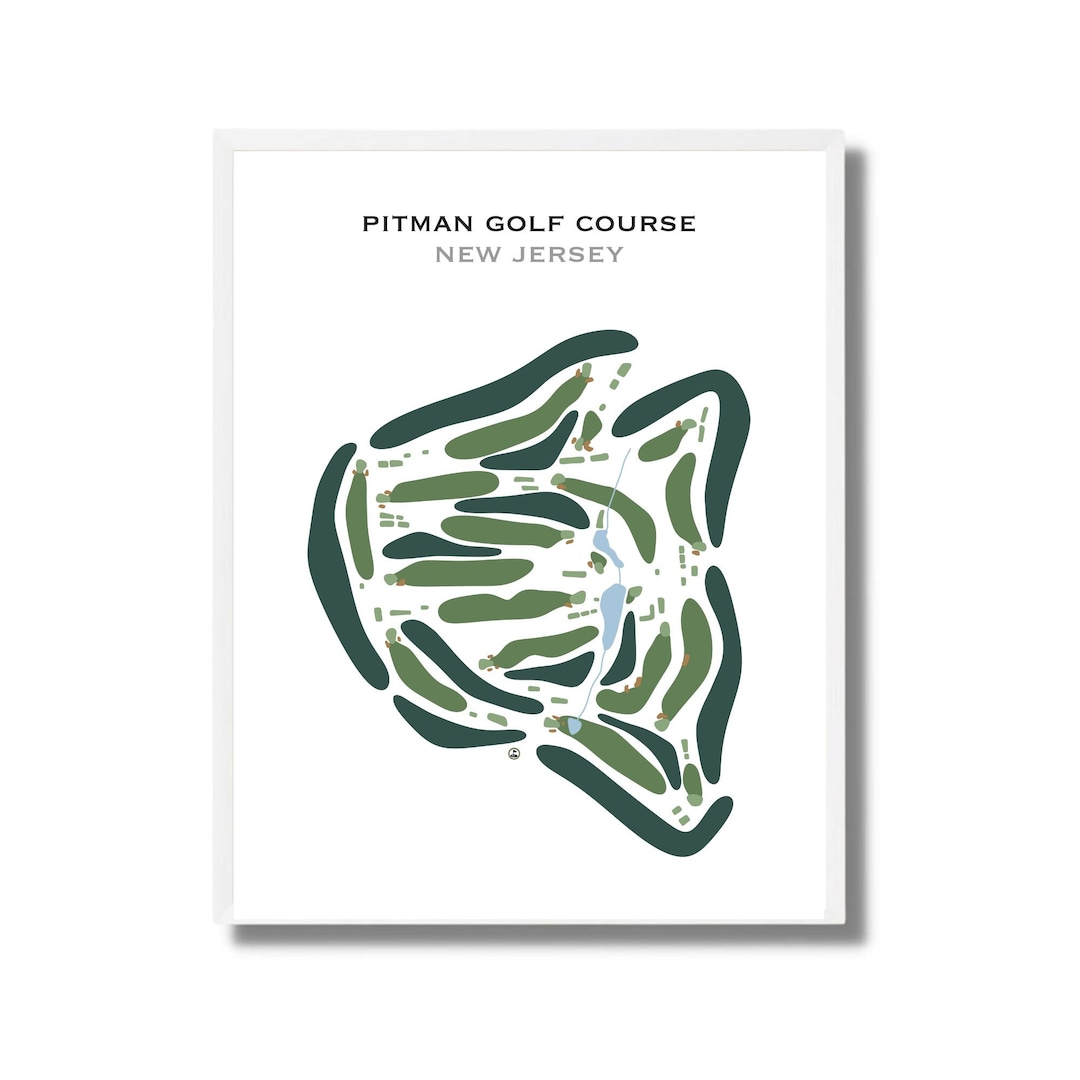 Pitman Golf Course NJ Golf Course Map Golf Map Golfer Gift for Him Pitman Golf Course NJ Golf Course Map Golf Map Golfer Gift for Him