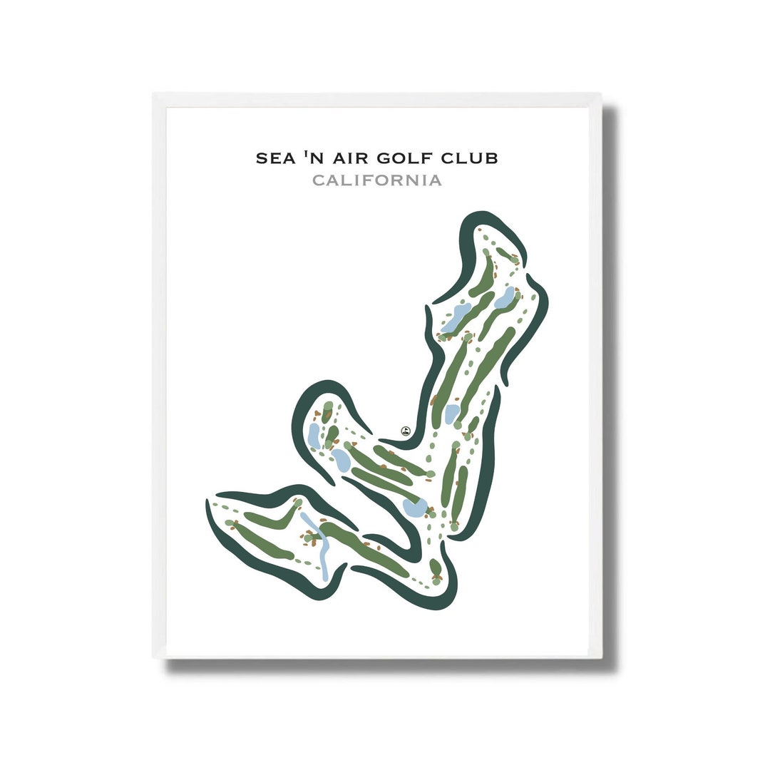 Sea 'N Air Golf Club, CA Golf Course Map, Golf Map, Golfer Gift for