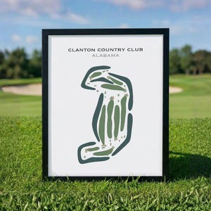 Clanton Country Club, AL | Golf Course Map, Golf Map, Golfer Gift For Him, Scorecard Layout, Golfer Boyfriend Gift, Art Print Decor