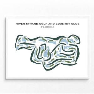 River Strand Golf & Country Club, Florida | Kunstdruck, Golf Karte, Golf Karte, Geschenk für Ihn, Geschenk für Freund, Kunstdruck UNGERAHMT