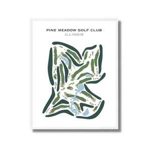 Pine Meadow Golf Club, IL | Golf Course Map, Golf Map, Golfer Gift For Him, Scorecard Layout, Golfer Boyfriend Gift, Art Print Decor