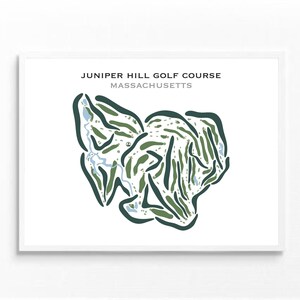 May include: A framed print featuring a map of the Juniper Hill Golf Course in Massachusetts. The map is a stylized illustration with green and blue details on a white background. The text "Juniper Hill Golf Course Massachusetts" is at the top.